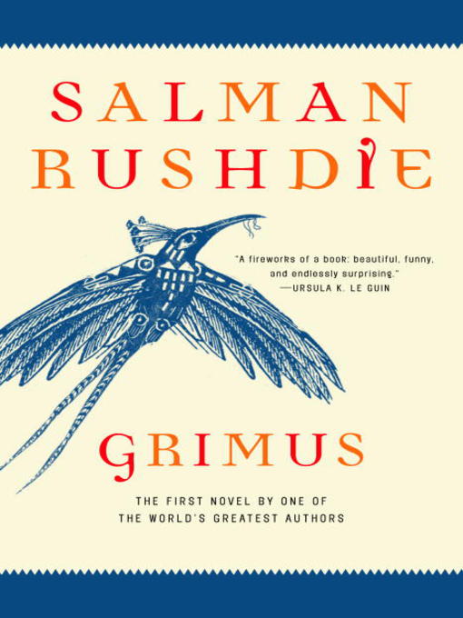 Title details for Grimus by Salman Rushdie - Available